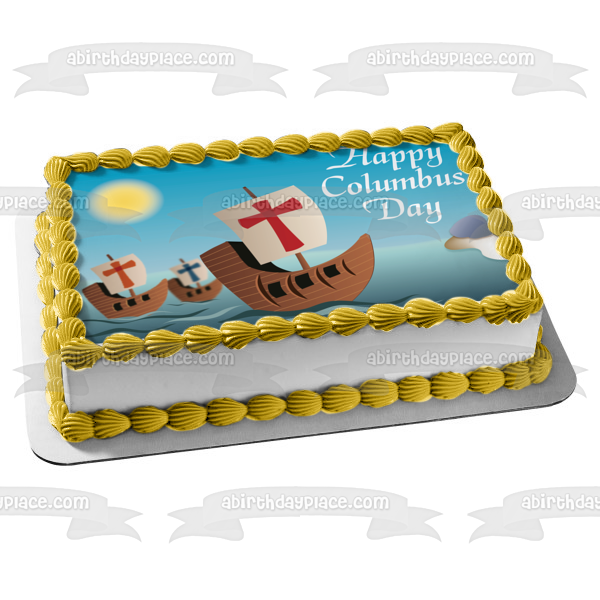 Happy Columbus Day Niña Pinta Santa Maria Sailing Americas Edible Cake Topper Image ABPID13035 For Sale